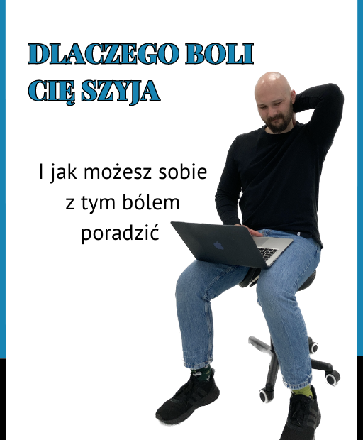 Ból szyi od siedzenia