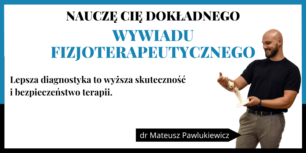 Wywiad fizjoterapeutyczny