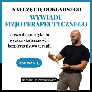 etykieta dla szkolenia wywiad fizjoterapeutyczny